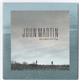 John Martin - Anywhere For You